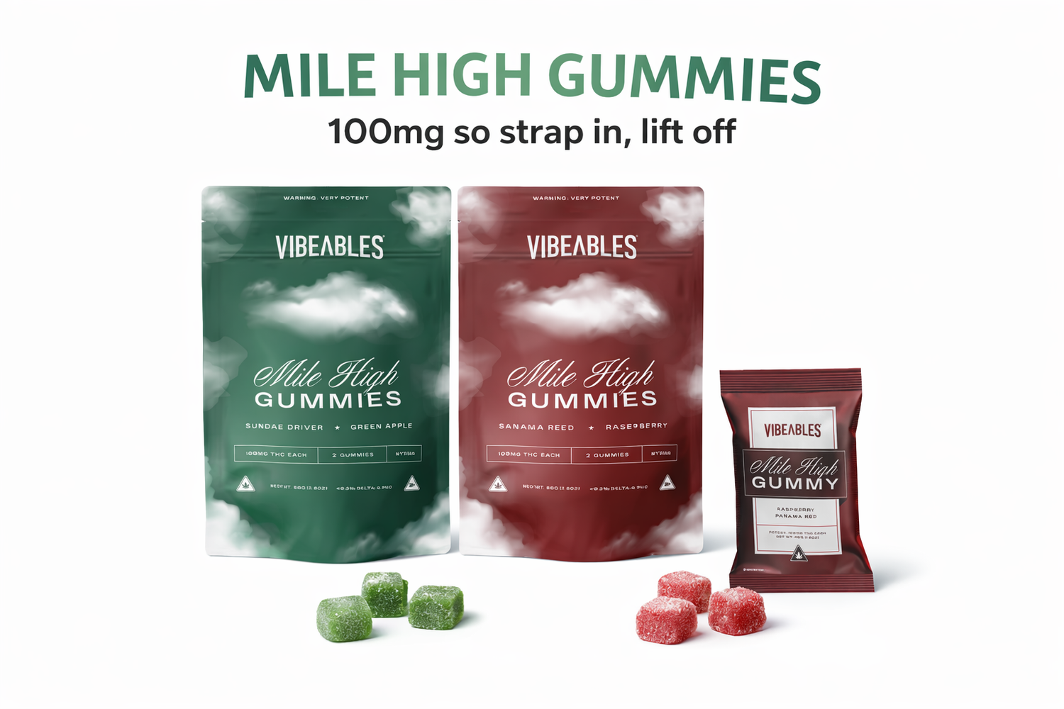 MILE HIGH GUMMIES